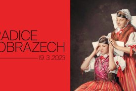 4. 2. – 19. 3. 2023 Tradice v obrazech